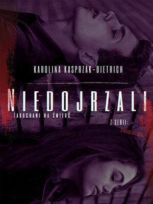 cover image of Niedojrzali